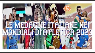 Mondiali di Atletica 2023 Le Medaglie Italiane Tamberi la 4x100 maschile Fabbri e Palmisano [upl. by Kissiah]