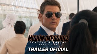 Misión Imposible Sentencia Mortal – Parte Uno  Tráiler oficial SUBTITULADO – Tom Cruise [upl. by Lindon]