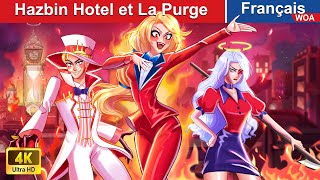 Hazbin Hotel et La Purge 😇👿 Contes De Fées Français 🌛 Fairy Tales  WOA  French Fairy Tales [upl. by Onirefez]