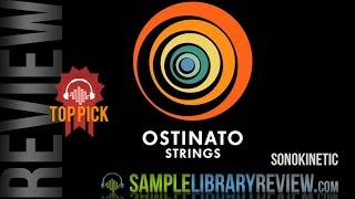 Review Ostinato Strings by Sonokinetic [upl. by Rihaz822]