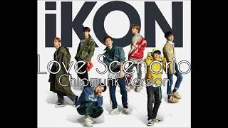 iKON  LOVE SCENARIO Chipmunk Version [upl. by Langsdon]