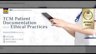 TCM Patient Documentation and Ethical Practices  Acupuncture CEUsPDAs [upl. by Ahgem]