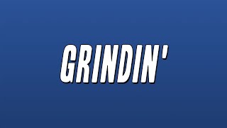 Clipse  Grindin Lyrics [upl. by Hgielrebmik]