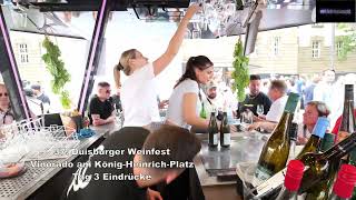 37 Duisburger Weinfest Vinorado am König Heinrich Platz Tag 3 Eindrücke [upl. by Narton109]