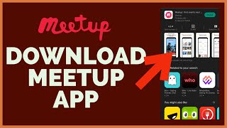 How to Download MeetUp App  Download amp Install MeetUp 2022 [upl. by Netsirc]