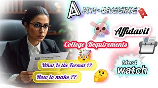 Anti Ragging Affidavit Document for College admissions  Process Of Making  Detail Video [upl. by Keifer]