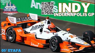 Fórmula Indy 2015  05ª Etapa  INDIANAPOLIS GP  09052015 indycar [upl. by Redlac]