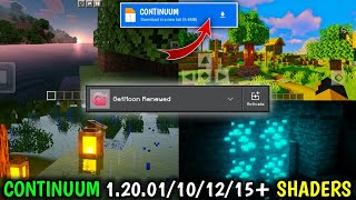 🔥 CONTINUUM SHADER FOR MCPE 120 ✨ SHADERS LIKE CONTINUUM FOR MCPE 120  MEDIAFIRE LINK 💯 [upl. by Atiken]