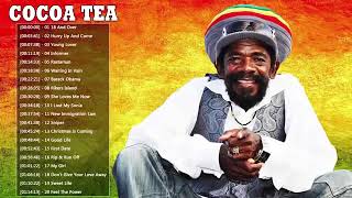 Cocoa Tea Greatest Hits Cocoa Tea Best Songs Full Album Cocoa Tea Reggea [upl. by Falcone]