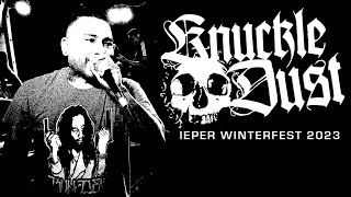 KNUCKLEDUST  IEPER WINTERFEST 2023  SINGLE CAM  FULL SET [upl. by Orecic]