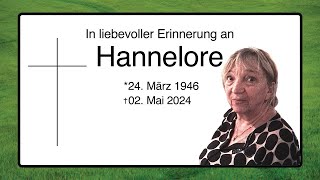 In liebevoller Erinnerung an Hannelore [upl. by Lleryt]