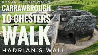 Hadrian’s wall history walk from Carrawbrough to Chesters fort HadriansWall [upl. by Cudlip538]