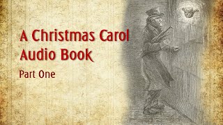 A Christmas Carol  AUDIO BOOK  Part 1 [upl. by Arola10]