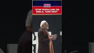 Pariksha Pe Charcha 2024 Stop Scrolling On Reels Take Rest  PM Narendra Modi shorts [upl. by Yannodrahc766]