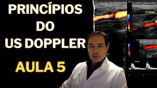 PRINCÍPIOS DO US DOPPLER  AULA 5 [upl. by Horlacher]