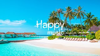 Happy Weekend Beats  Good Vibes Only  Upbeat Music to Be Happy [upl. by Jasik]