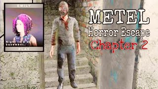 Metel Horror Escape Chapter 2 Emily Gameplay  Mr Gaming [upl. by Ettennal]