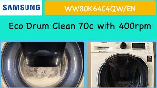 Samsung WW80K6404QWEN  Eco Drum Clean 70° Full cycle [upl. by Austin]