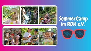 SommerCamp 2023 im RDK eV Nürnberg Sonderferienprogramm [upl. by Alroy116]