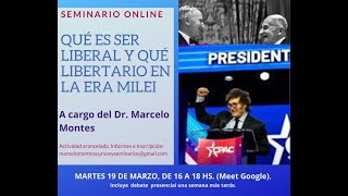 SEMINARIO SOBRE LIBERALISMO Y LIBERTARIANISMO EN TIEMPOS DE MILEI Y TRUMP [upl. by Janik]