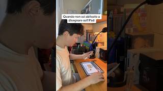 Quando non sei abituato a disegnare su iPad shorts [upl. by Eidnarb]