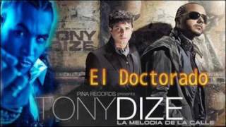 Tony Dize Ft Don Omar amp KenY  El Doctorado Official Remix Exclusivo 2010 [upl. by Ruelle]