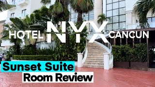 Hotel NYX Cancun  Sunset Suite Room Review [upl. by Nahor]