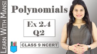 Class 9 Maths  Chapter 2  Exercise 24 Q2  Polynomials  NCERT [upl. by Zinnes]