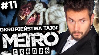 KUSZA i NÓŻ  Metro Exodus 11 [upl. by Goodyear]