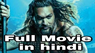 Aquaman full movie download 2018  New hollywood movie trailer  upcoming Hollywood movie [upl. by Utley]