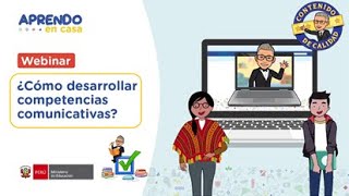 🎯¿Cómo desarrollar COMPETENCIAS COMUNICATIVAS en Aprendo en casa🖋🖋 [upl. by Ellenor160]