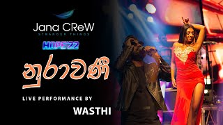 NURAWANI BY WASTHI AT HOPE 2022  OFFICIAL VIDEO [upl. by Noreg]