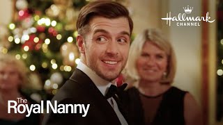 Preview  The Royal Nanny  Hallmark Channel [upl. by Ecneitap]