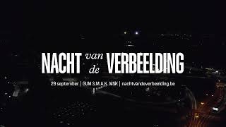 Nacht van de Verbeelding  29 september  SMAK GUM MSK [upl. by Amling]