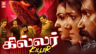 Killer 2022 New Released Tamil Dubbed Official  Tamil Full Movie HD  Telugu Dubbed Tamil Movies [upl. by Orual]