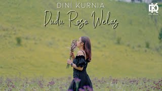 Dini Kurnia  Dudu Roso Welas Official Music Video [upl. by Dianuj]