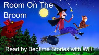 Room on the Broom read aloud by Julia Donaldson [upl. by Marlin]