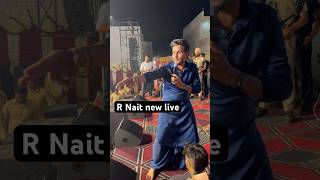 R Nait new live  R Nait ਦਾ ਨਵਾਂ ਸ਼ੋਅ  youtubeshorts rnaitnewsong punjabi [upl. by Eetnwahs]