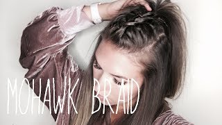 How To Mohawk Braid Hair Tutorial EASY [upl. by Monagan252]