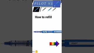 How to refill pilot V5 pen shorts youtubeshorts ytshorts shortvideos pilotpens viral youtube [upl. by Onaicram]