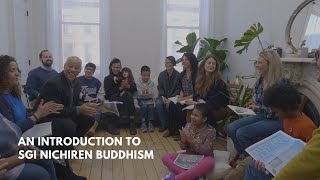 Introduction to SGI Nichiren Buddhism [upl. by Dlared760]