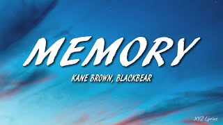 Kane Brown blackbear  Memory Lyrics [upl. by Henn194]