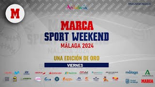 MARCA Sport Weekend 2024 Entrevistas y actividades VIERNES EN DIRECTO I MarcaSportWeekend [upl. by Sussi]