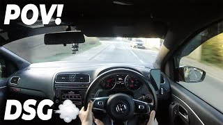 POLO GTI POV DRIVE DSG FARTS [upl. by Gonzalez]