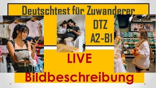 DTZ  B1  Bildbeschreibung  Einkaufen  Live am 29032021 [upl. by Eityak]