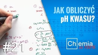 Matura z chemii Jak obliczyć pH ROZTWORÓW KWASÓW Rozwiązanie krok po kroku  Zadanie Dnia 21 [upl. by Gibbs]