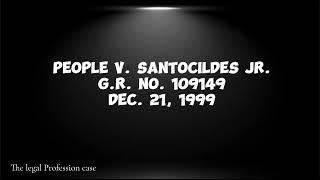 Case Digest Audio of PEOPLE V SANTOCILDES JR GR No 109149 Dec 21 1999 [upl. by Assirok]