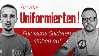 Polnische Soldaten stehen auf  Appell an alle Uniformierten  wwwklatv30615 [upl. by Kelcey]