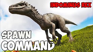 Indominus Rex ARK Spawn COMMAND  How To Summon INDOMINUS REX Ark CODE 2023 [upl. by Nicolau]