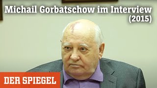 Michail Gorbatschow über Putin die Deutschen und Amerika  DER SPIEGEL 2015 [upl. by Eladal153]